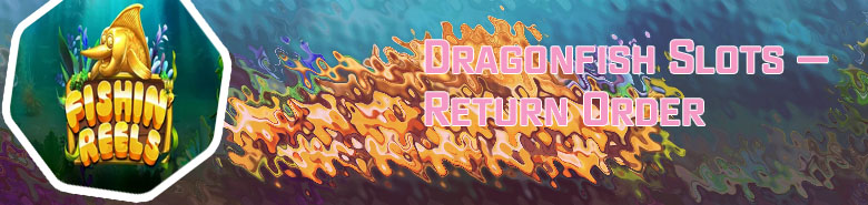 Best dragonfish slots