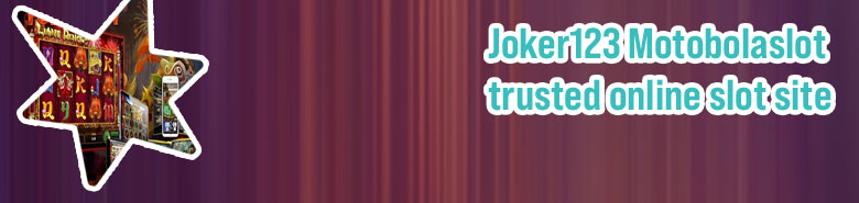 Slot joker123 mobile